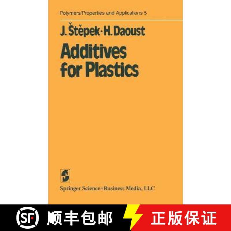 【3-4周达】Additives for Plastics [9780387907536]