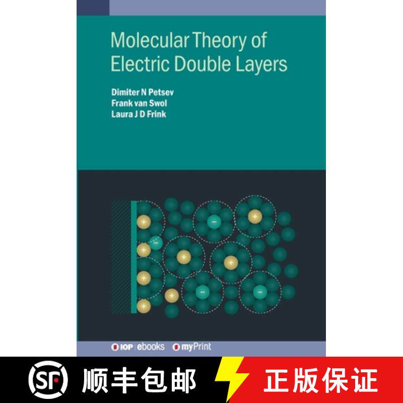 【3-4周达】Molecular Theory of Electric Double Layers [9780750322775]
