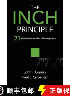 预订 The Inch Principle: 21 Million Dollar Inches of Management [9781439264270]