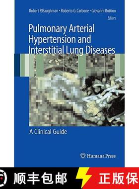 【3-4周达】Pulmonary Arterial Hypertension and Interstitial Lung Diseases: A Clinical Guide [9781588296955]