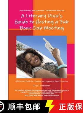 【3-4周达】A Literary Diva's Guide to Hosting a Fab Book Club Meeting [9780557260270]