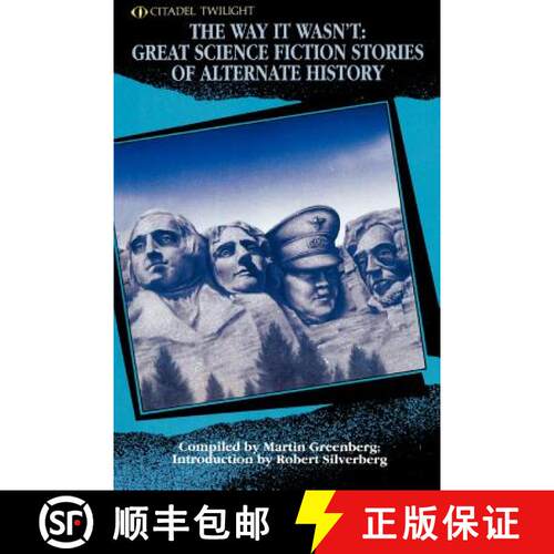 【3-4周达】The Way It Wasn't: Great Science Fiction Stories of Alternate History [9780806517698]