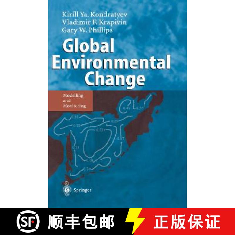 【3-4周达】Global Environmental Change : Modelling and Monitoring [9783540433736]