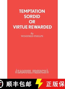 【3-4周达】Temptation Sordid or Virtue Rewarded: Play [9780573022654]