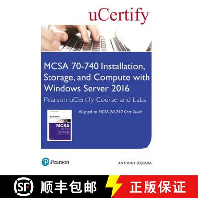 【3-4周达】McSa 70-740 Installation, Storage, and Compute with Windows Server 2016 Pearson Ucertify C... [9780789756992]
