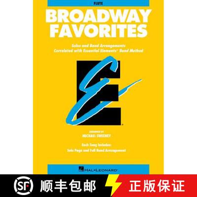 【3-4周达】Essential Elements Broadway Favorites: Flute [9780793598410]