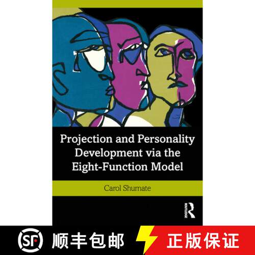 【3-4周达】Projection and Personality Development Via the Eight-Function Model [9780367341381]