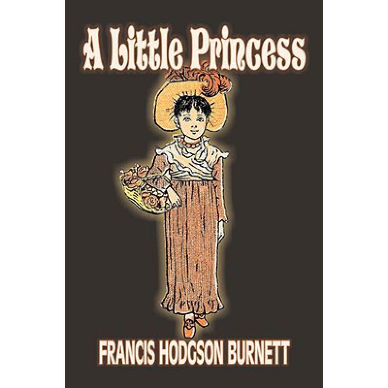 预订 a little princess by frances hodgson. [9781606641415]