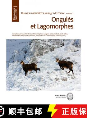 预订 Atlas des Mammifères Sauvages de France, Volume 2: Ongulés et Lagomorphes [Atlas of Wild Mamma... [9782856539248]