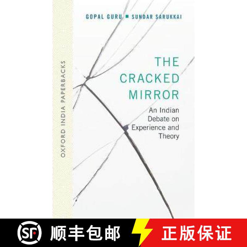 预订 The Cracked Mirror: An Indian Debate on Experience and Theory [9780199474592]