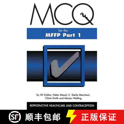 【3-4周达】MCQs for the MFFP, Part One: For the Membership Examination of the Faculty of Family Plann... [9781900603003]
