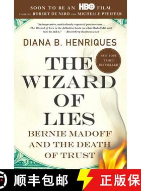 【3-4周达】The Wizard of Lies: Bernie Madoff and the Death of Trust [9781250007438]