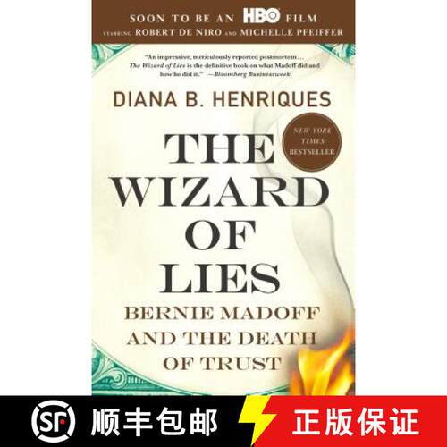 【3-4周达】The Wizard of Lies: Bernie Madoff and the Death of Trust [9781250007438]