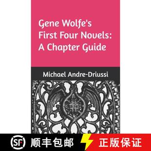 Four Novels Guide Gene Chapter 3周达 9781947614130 Wolfe First