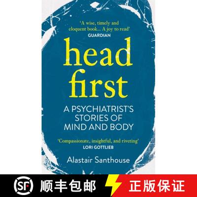 【3-4周达】Head First: A Psychiatrist's Stories of Mind and Body [9781838950347]