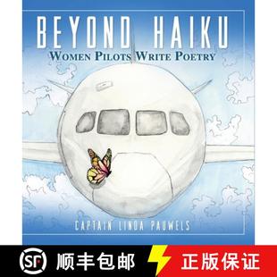 Beyond Haiku Poetry 9781732491687 Write 4周达 Pilots Women