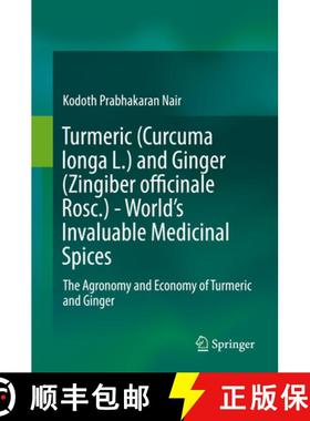 【3-4周达】Turmeric (Curcuma Longa L.) and Ginger (Zingiber Officinale Rosc.) - World's Invaluable Me... [9783030291884]