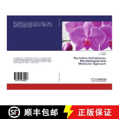预订 The Indian Orchidaceae: Morphological and Molecular Approach [9783659960000]