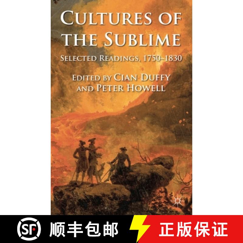 【3-4周达】Cultures of the Sublime : Selected Readings, 1750-1830 [9780230299665]