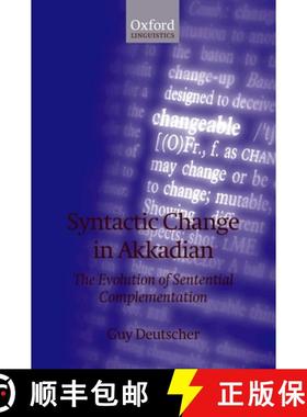 【3-4周达】Syntactic Change in Akkadian: The Evolution of Sentential Complementation [9780199532223]