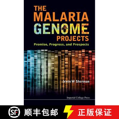 【3-4周达】Malaria Genome Projects, The: Promise, Progress, And Prospects [9781848169036]