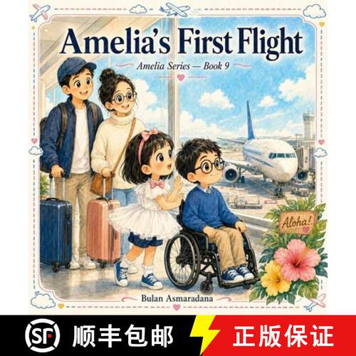 【3-4周达】精装 Amelia's First Flight [9798240924064]