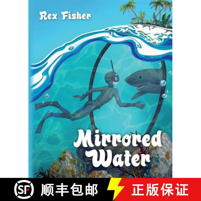 预订 Mirrored Water [9780692230718]