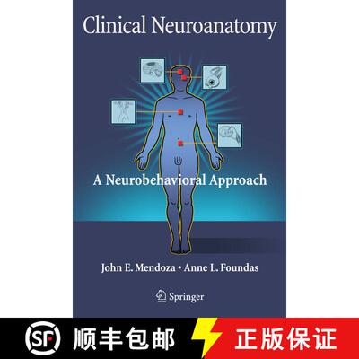 【3-4周达】Clinical Neuroanatomy: A Neurobehavioral Approach [9781441922663]