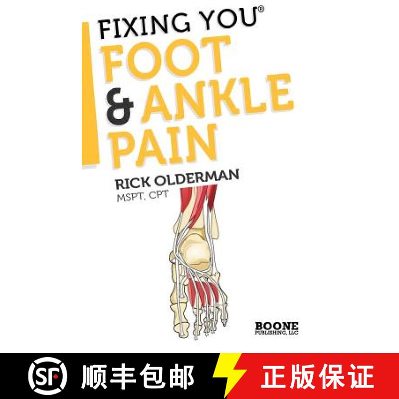 【2-3周达】Fixing You: Foot & Ankle Pain [9780982193754]