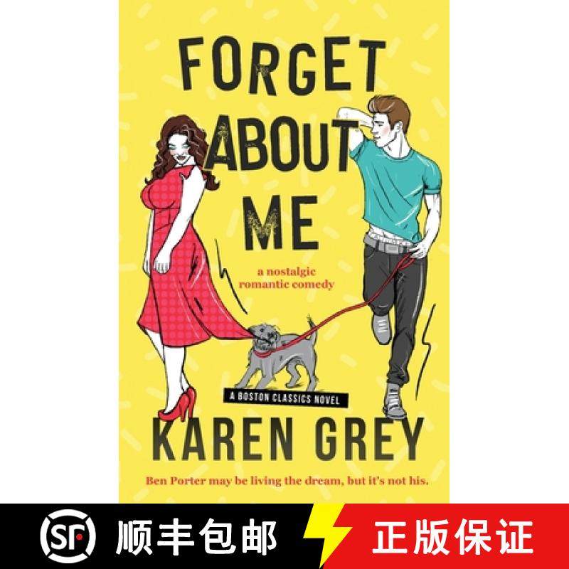 预订 Forget about Me: a nostalgic romantic comedy [9781734833034]