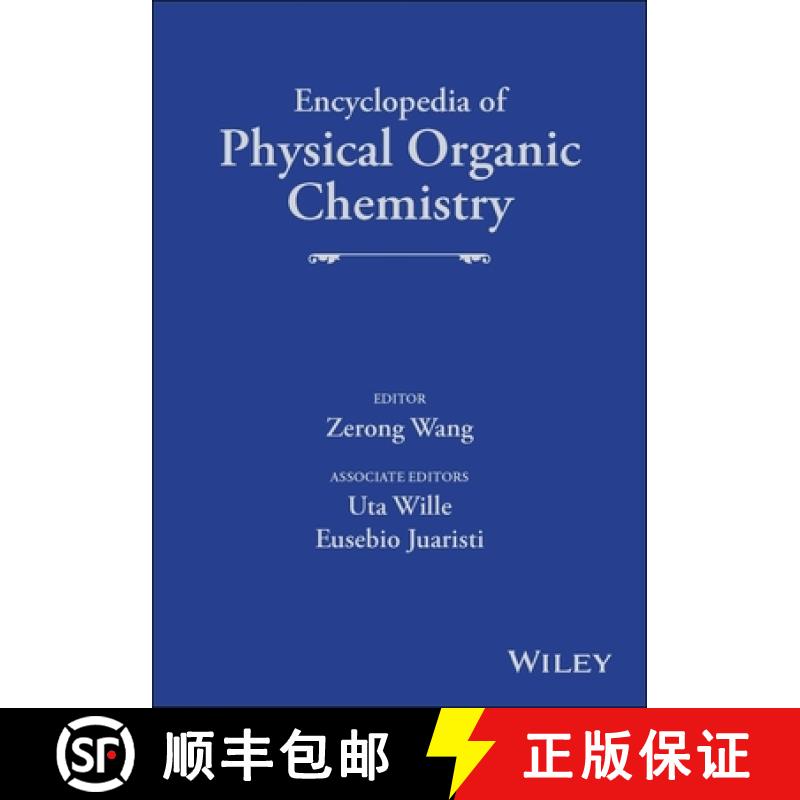 【3-4周达】Encyclopedia Of Physical Organic Chemistry, 6 Volume Set [Wiley化学化工] [9781118470459]
