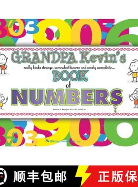 【3-4周达】Grandpa Kevin's...Book of NUMBERS: really kinda strange, somewhat bizarre and overly unrea... [9781957035079]