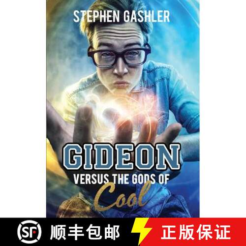 【3-4周达】Gideon Versus the Gods of Cool [9781949472837]
