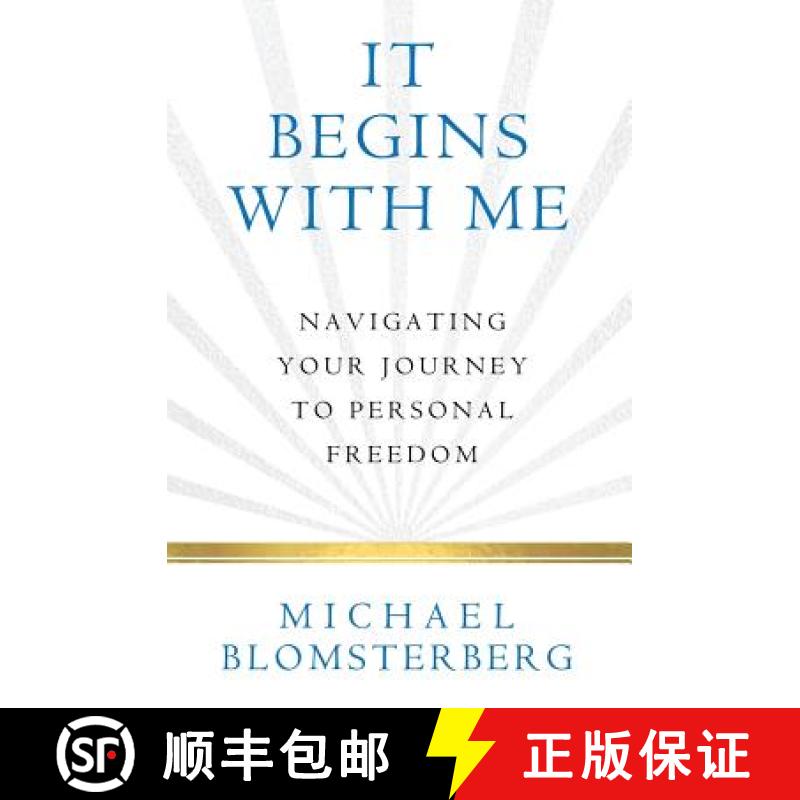 【3-4周达】It Begins With Me: Navigating Your Journey To Personal Freedom [9780977785261]