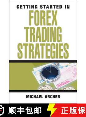 【3-4周达】Getting Started In Forex Trading Strategies [Wiley金融] [9780470073926]
