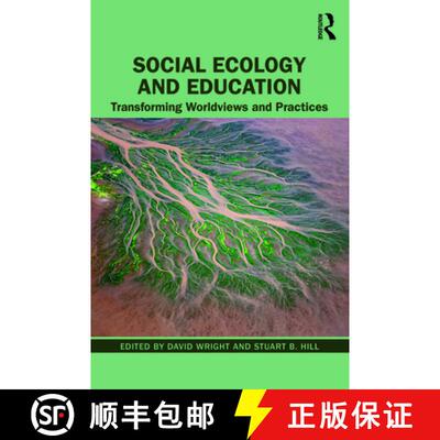 预订 Social Ecology and Education : Transforming Worldviews and Practices [9780367471095]