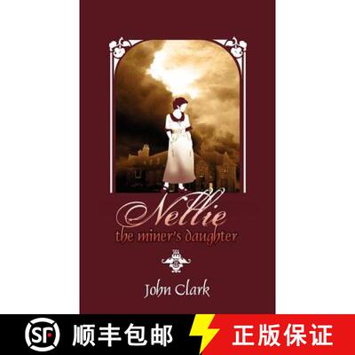 【3-4周达】Nellie: The Miner's Daughter [9781844018840]