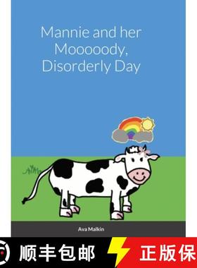 【3-4周达】Mannie and her Mooooody, Disorderly Day [9781387381241]
