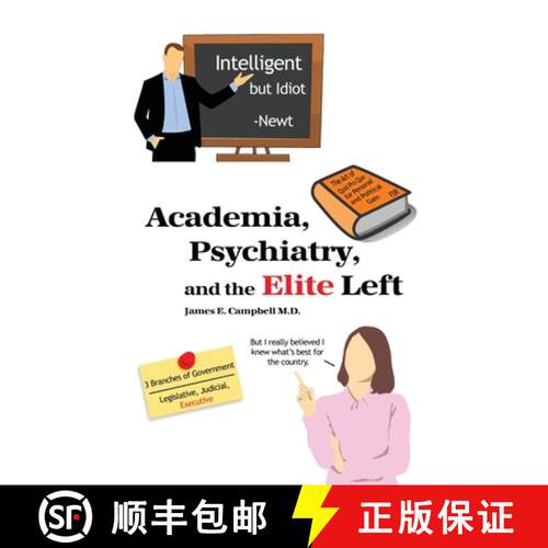 【3-4周达】Academia, Psychiatry, and the Elite Left [9781648045271]