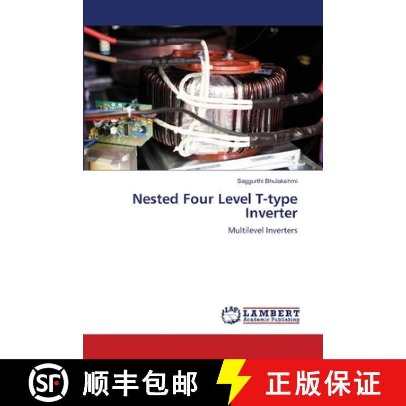 【3-4周达】Nested Four Level T-type Inverter [9786208171803]