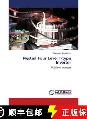 【3-4周达】Nested Four Level T-type Inverter [9786208171803]