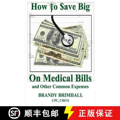 【3-4周达】How to $ave Big On Medical Bills and Other Common Expenses [9781304005540]