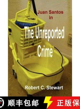 预订 The Unreported Crime [9780983946106]