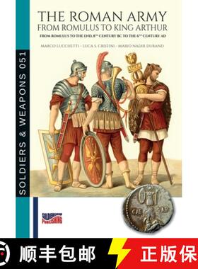【3-4周达】The Roman Army from Romulus to king Arthur [9791255891178]