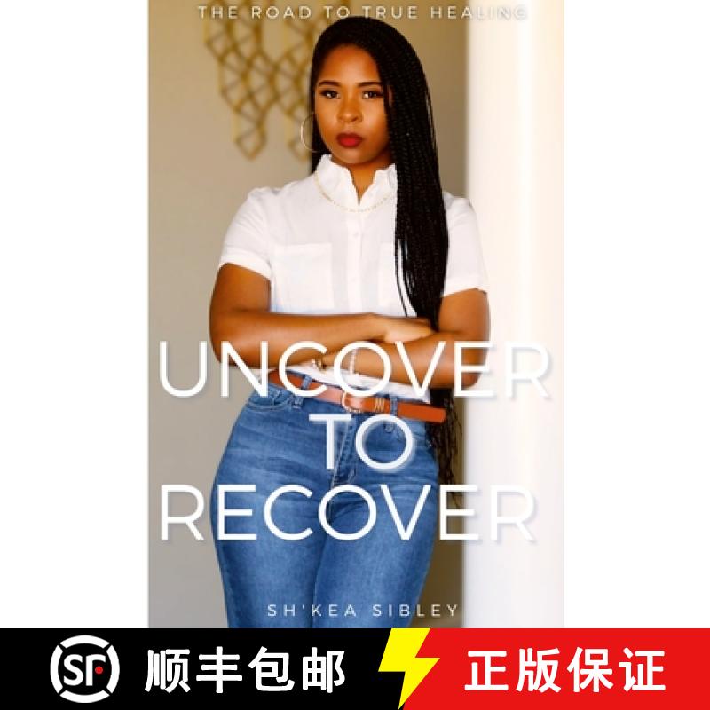 预订 Uncover To Recover [9780578247359]