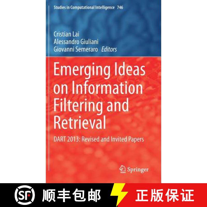 【3-4周达】Emerging Ideas on Information Filtering and Retrieval : DART 2013: Revised and Invited Papers [9783319683904]