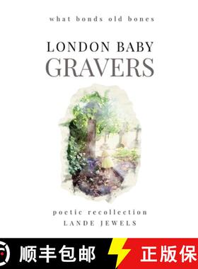 【3-4周达】Gravers: Journey through cemeteries, crypts, catacombs, churchyards and burial grounds of ... [9781917579001]