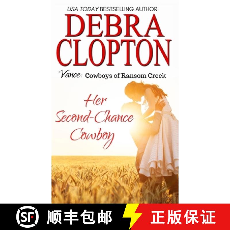 【3-4周达】Vance: Her Second-Chance Cowboy [9781949492477]