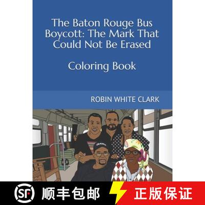 【3-4周达】The Baton Rouge Bus Boycott: The Mark That Could Not Be Erased [9781734120622]