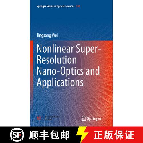 【3-4周达】Nonlinear Super-Resolution Nano-Optics and Applications [9783662525739]